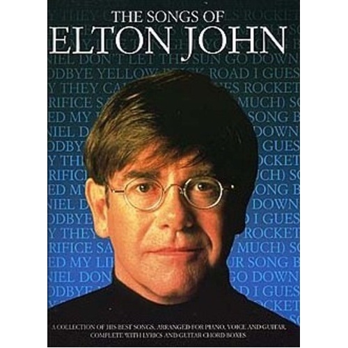 The Songs of Elton John PVG Songbook for Piano, Vocal, and Guitar