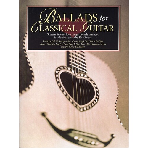 Ballads For Classical Guitar (Softcover Book)