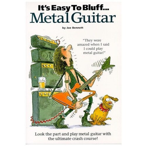 Its Easy To Bluff Metal Guitar (Softcover Book)