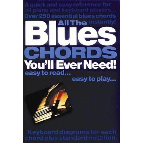 All The Blues Chords You'll Ever Need (Softcover Book)
