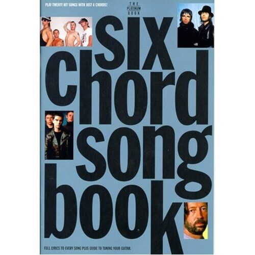 Six Chord Songbook Platinum (Softcover Book)