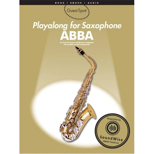 Guest Spot ABBA Alto Saxophone Book with Playalong Tracks