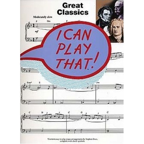 I Can Play That! Great Classics for Easy Piano by Stephen Duro