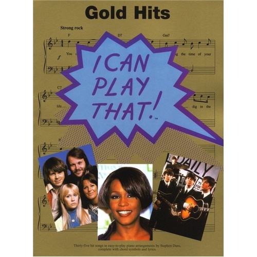 I Can Play That Gold Hits - Easy Piano Collection