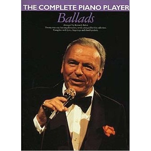 Complete Piano Player Ballads by Kenneth Baker