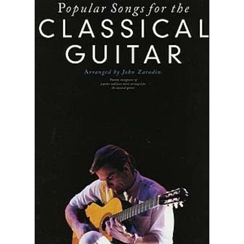 Popular Songs For Classical Guitar Arr Zaradin (Softcover Book)
