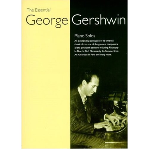 The Essential George Gershwin Piano Solos (Softcover Book)