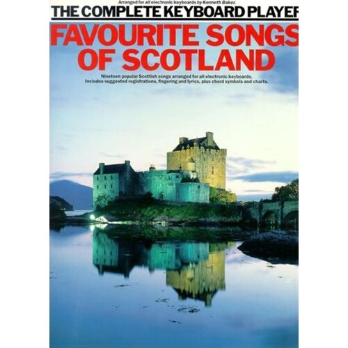 Complete Keyboard Player Favourite Songs Scotland (Softcover Book)