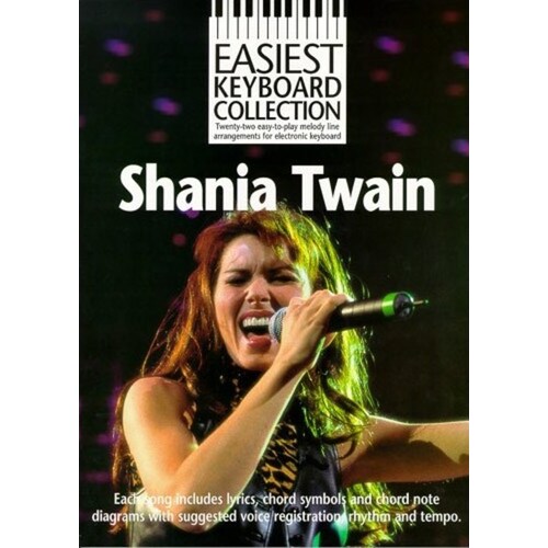 Easiest Keyboard Coll Shania Twain (Softcover Book)