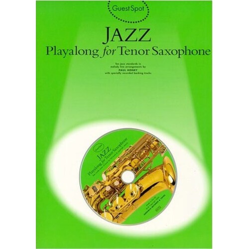 Guest Spot Jazz Playalong Tenor Sax Softcover Book/CD