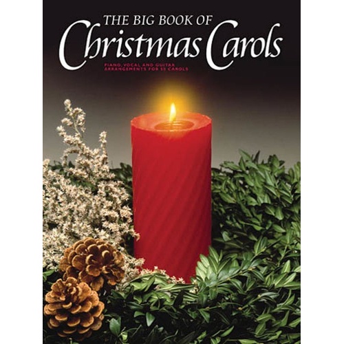 Big Book of Christmas Carols for Piano, Voice, and Guitar by Wise Publications