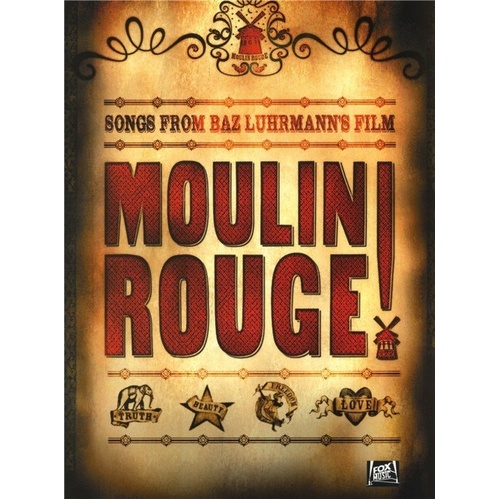 Moulin Rouge Folio PVG Songbook for Piano, Vocal, and Guitar