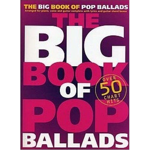 The Big Book Of Pop Ballads PVG (Softcover Book)