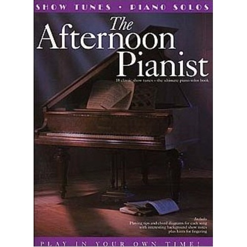 The Afternoon Pianist - Show Tunes Sheet Music