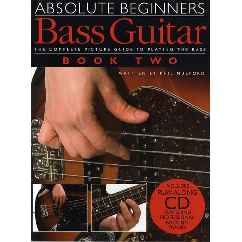 Absolute Beginners Bass Guitar Book 2 Softcover Book/CD