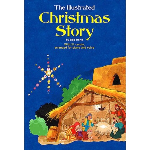 The Illustrated Christmas Story (Softcover Book)