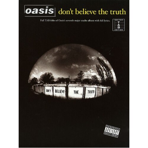 Oasis Dont Believe The Truth Guitar TAB Book