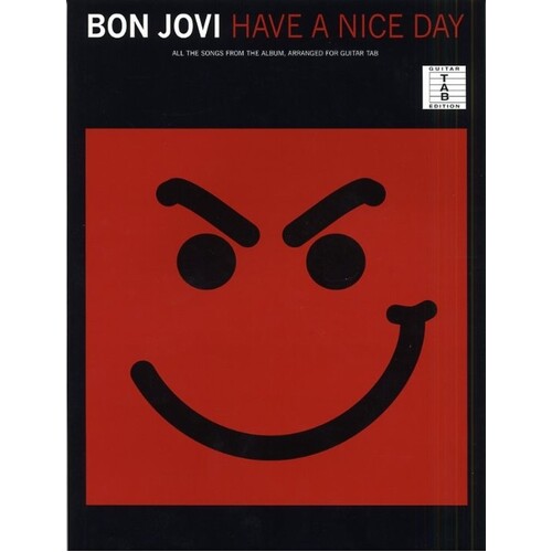 Bon Jovi Have A Nice Day Guitar TAB Book