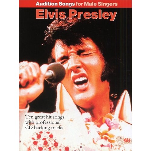 Audition Songs Male Elvis Presley Book/CD