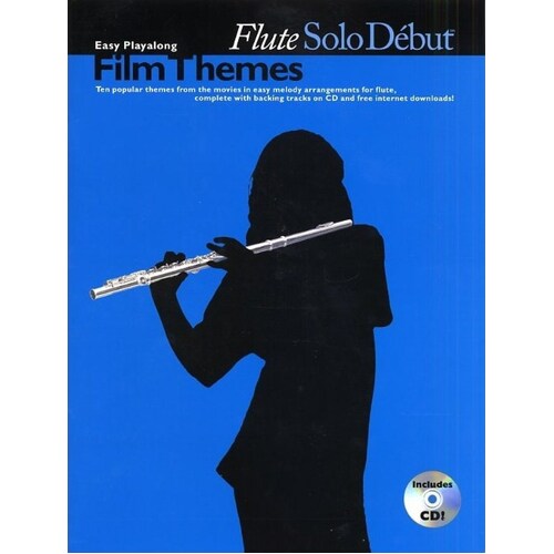 Solo Debut Film Themes Flute Softcover Book/CD