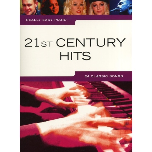 Really Easy Piano 21st Century Hits Songbook