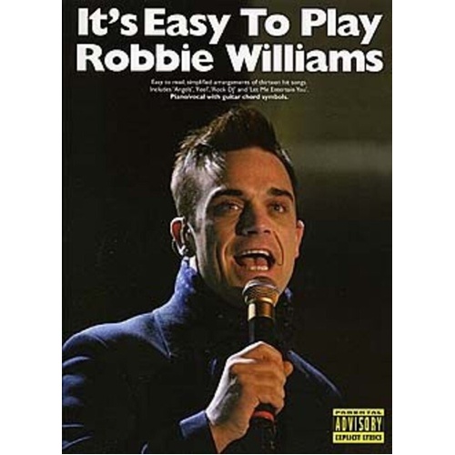 It's Easy to Play Robbie Williams - PVG Songbook for Piano and Guitar