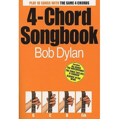 4 Chord Songbook Bob Dylan - Guitar Lyrics & Chords
