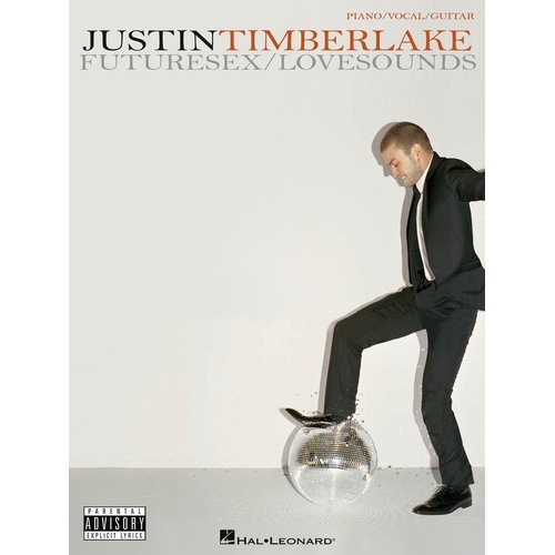 Justin Timberlake - Futuresex/Lovesounds Piano, Vocal, Guitar Songbook