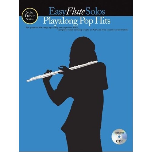 Solo Debut Playalong Pop Hits Flute Softcover Book/CD