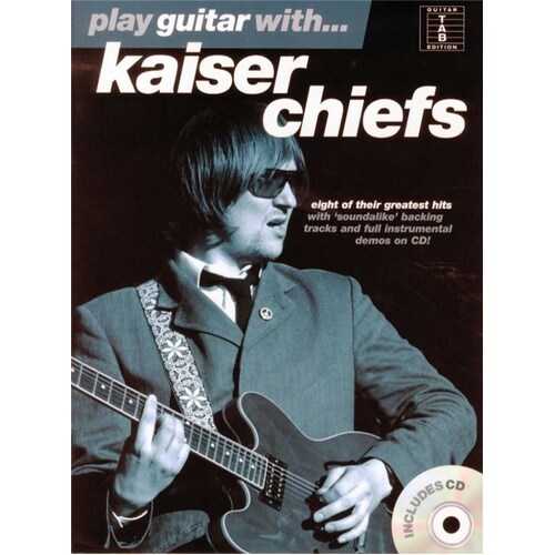 Play Guitar With Kaiser Chiefs Softcover Book/CD