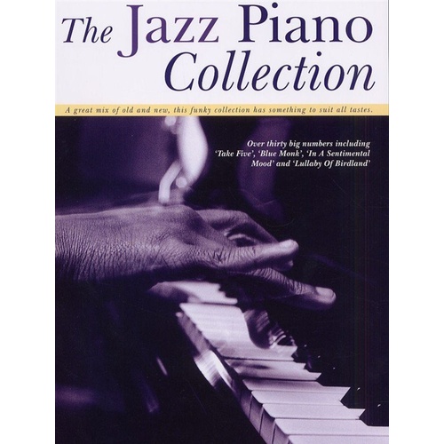 The Jazz Piano Collection - Piano Solo, 128 Pages, Wise Publications