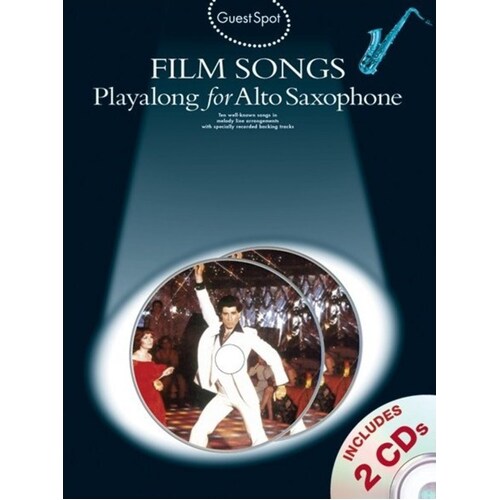 Guest Spot Film Songs Alto Sax Softcover Book/CD