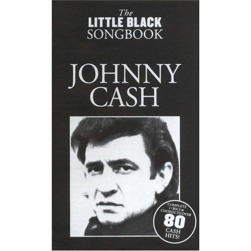 Little Black Book of Johnny Cash - Chord Songbook with Lyrics and Guitar Chords