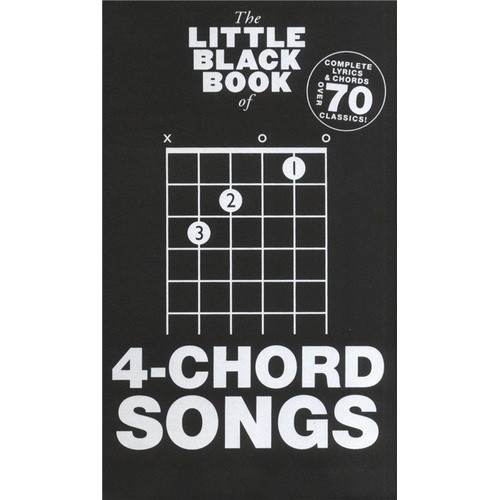 Little Black Book of 4 Chord Songs - Pocket Songbook for Guitar with Lyrics and Chords