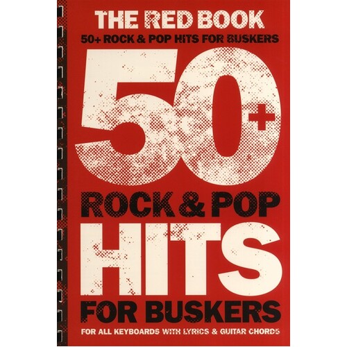Red Book - 50+ Rock & Pop Hits For Buskers