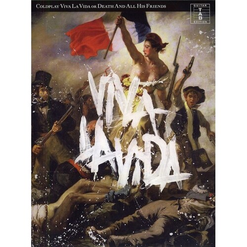 Coldplay - Viva La Vida Or Death And All His Friends TAB (Softcover Book)