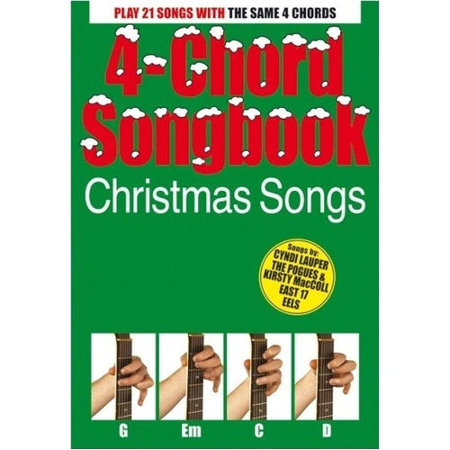 4 Chord Songbook: Christmas Songs for Guitar - 48 Pages, Lyrics & Chords