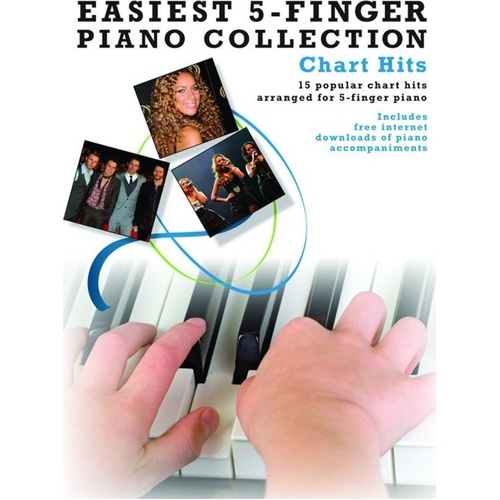 Easiest 5-Finger Piano Collection: Chart Hits