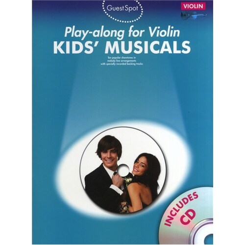 Guest Spot Kids Musicals Violin Softcover Book/CD