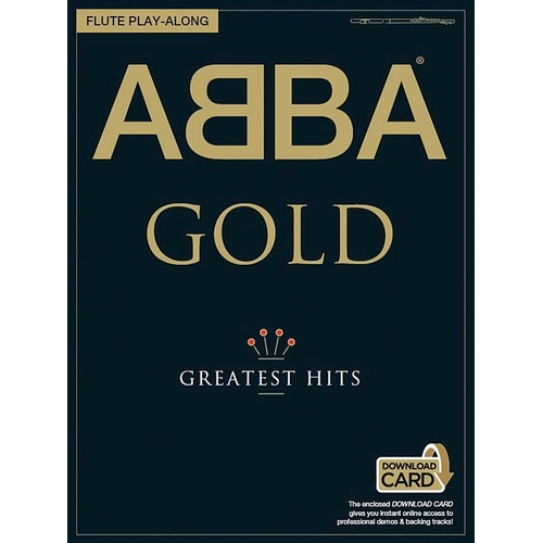 ABBA Gold Flute Playalong Book/Online Audio (Softcover Book/Online Audio) Book