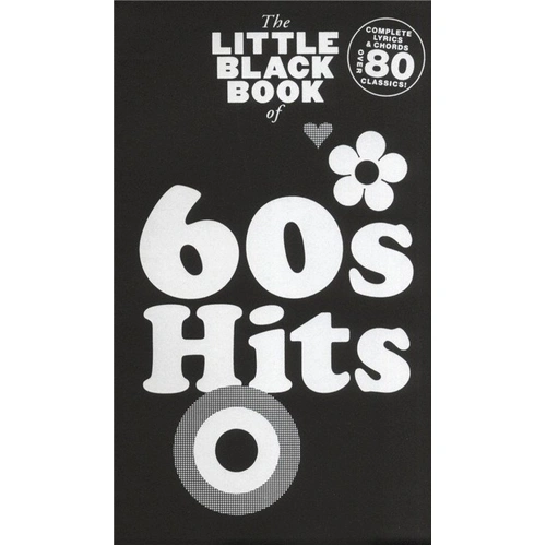 Little Black Book of 60s Hits - Guitar Chord Songbook with Lyrics and Chord Boxes