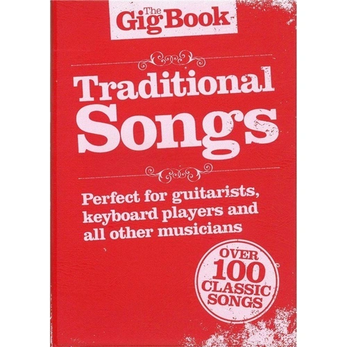 The Gig Book - Traditional Songs by Wise Publications