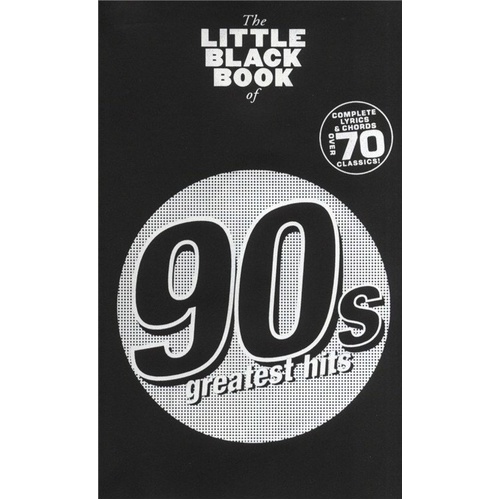 Little Black Book of 90s Greatest Hits - Guitar Songbook with Lyrics and Chords, 70+ Songs, Pocket-Sized, Wise Publications