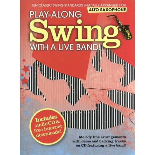 Play-Along Swing With A Live Band Alto Sax Softcover Book/CD