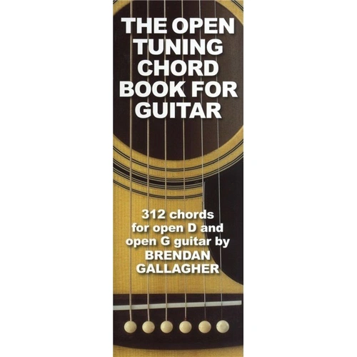 The Open Tuning Chord Book for Guitar by Brendan Gallagher