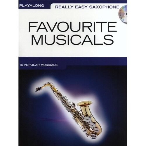 Really Easy Saxophone: Favourite Musicals Book/CD