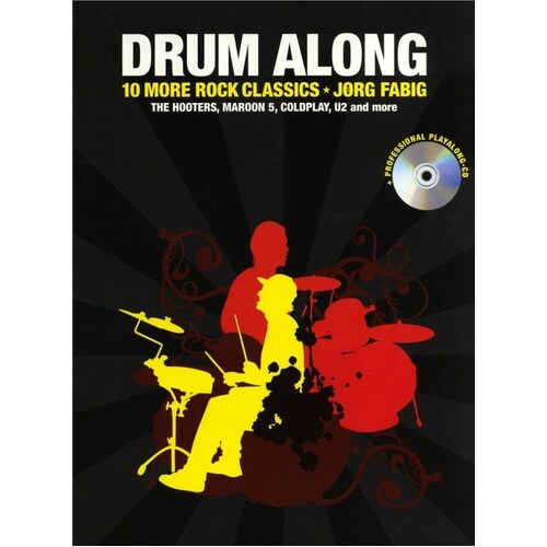 Drum Along 10 More Rock Classics Book/CD