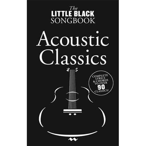 Little Black Book of Acoustic Classics - Chord Songbook for Guitar