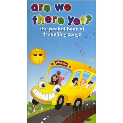 Are We There Yet? Pocket Book Of Travel Songs