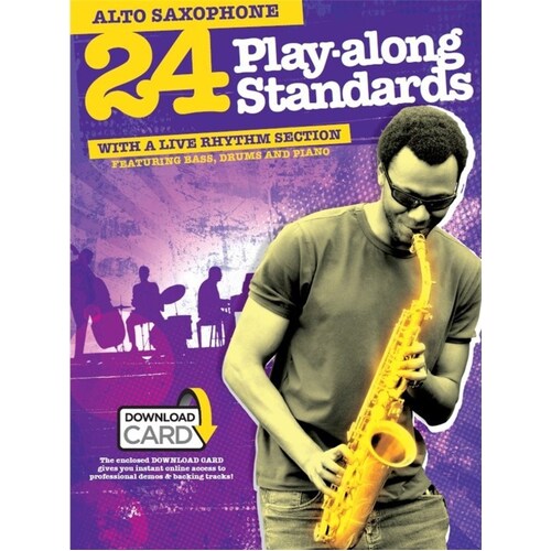 24 Play Along Standards Alto Sax Book/Online Audio (Softcover Book/Online Audio) Book